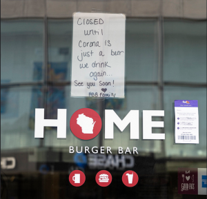 Copyright T.R. Gleason — Home Burger Bar in downtown Appleton keeps a sense of humor during the pandemic.
