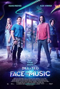 Bill and Ted Face The Music Theatrical release poster