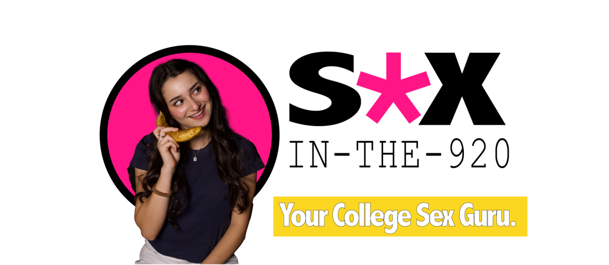 Suzanne Dawood / Advance-Titan - Welcome to Sex In-the-920! I’m the Carrie Bradshaw of UW Oshkosh, or your college sex guru.